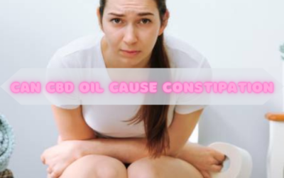Can CBD Oil Cause Constipation? The Truth About It
